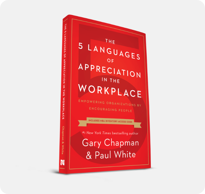 5 Languages of Appreciation in the Workplace Book